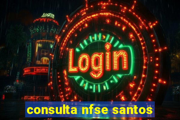 consulta nfse santos